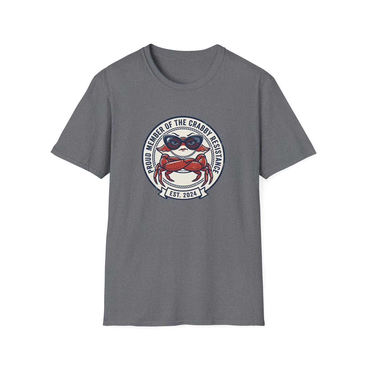 Proud Member of the Crabby Resistance - Crabby Lady