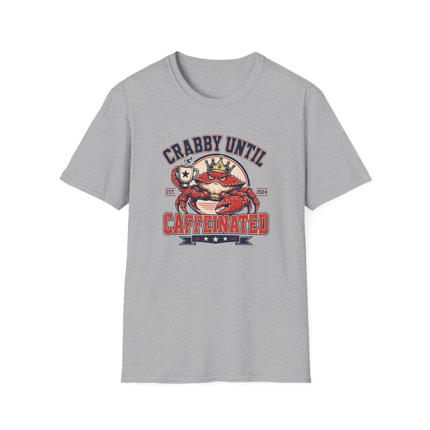 Crabby Until Caffeinated - King Crab