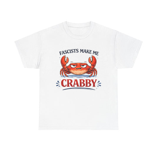 Fascists Make Me Crabby - Claws Out