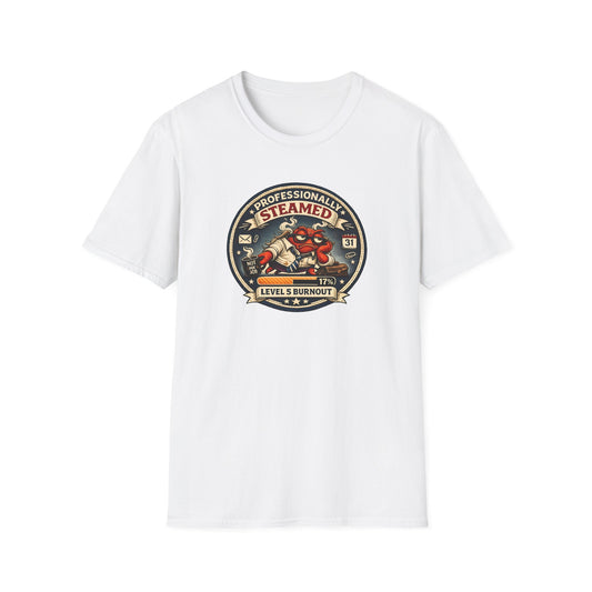Professionally Steamed - Level 5 Burnout - Office Crab
