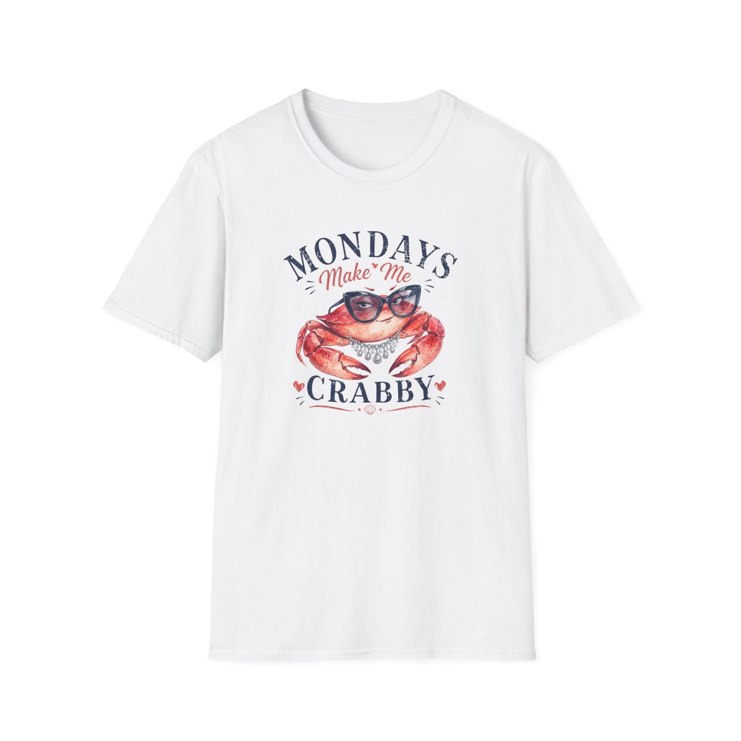 Mondays Make Me Crabby - Crabby Lady