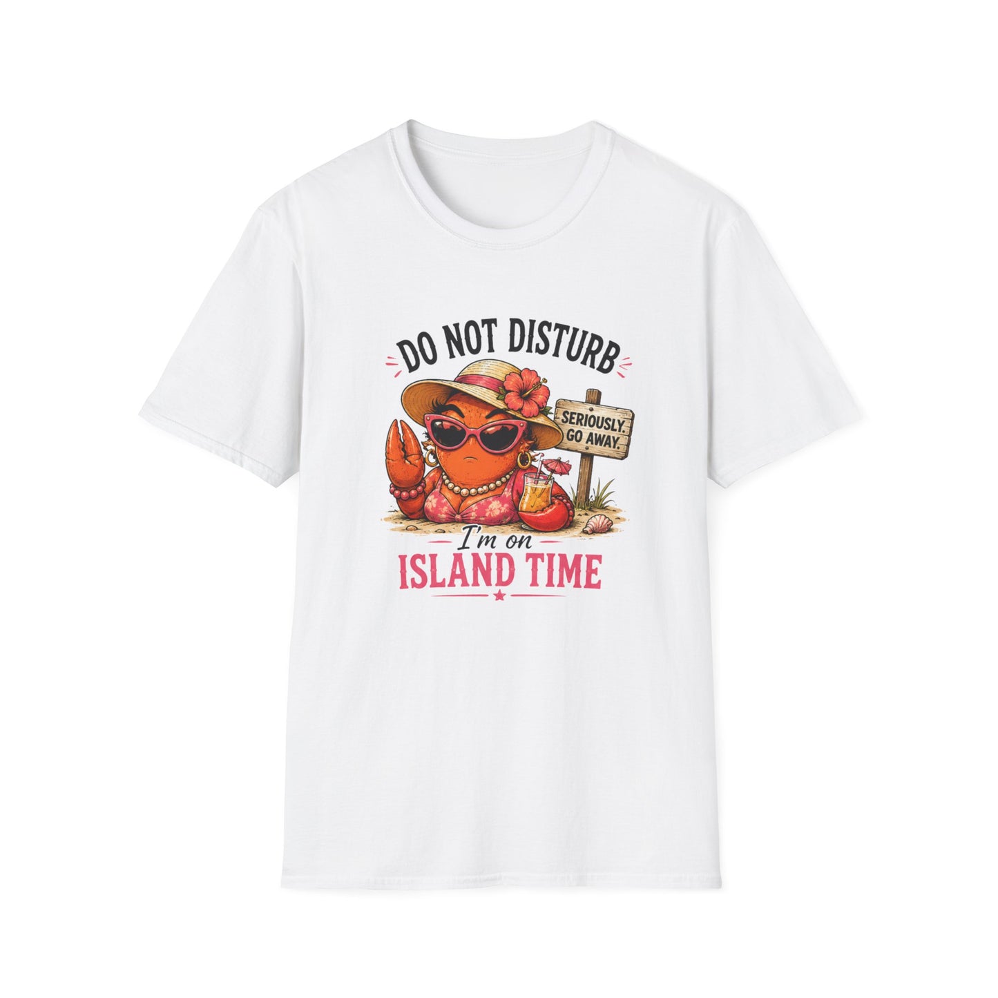 Do Not Disturb - I'm on Island Time - Crabby Lady