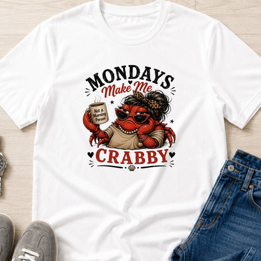Mondays Make Me Crabby - Crabby Lady II