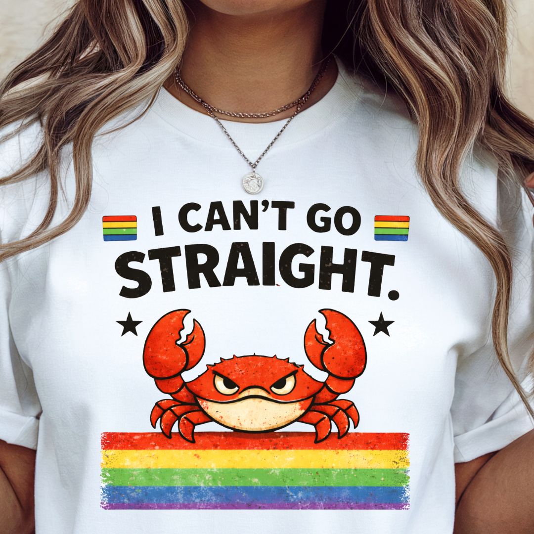I Cant Go Straight - Rainbow Shirt